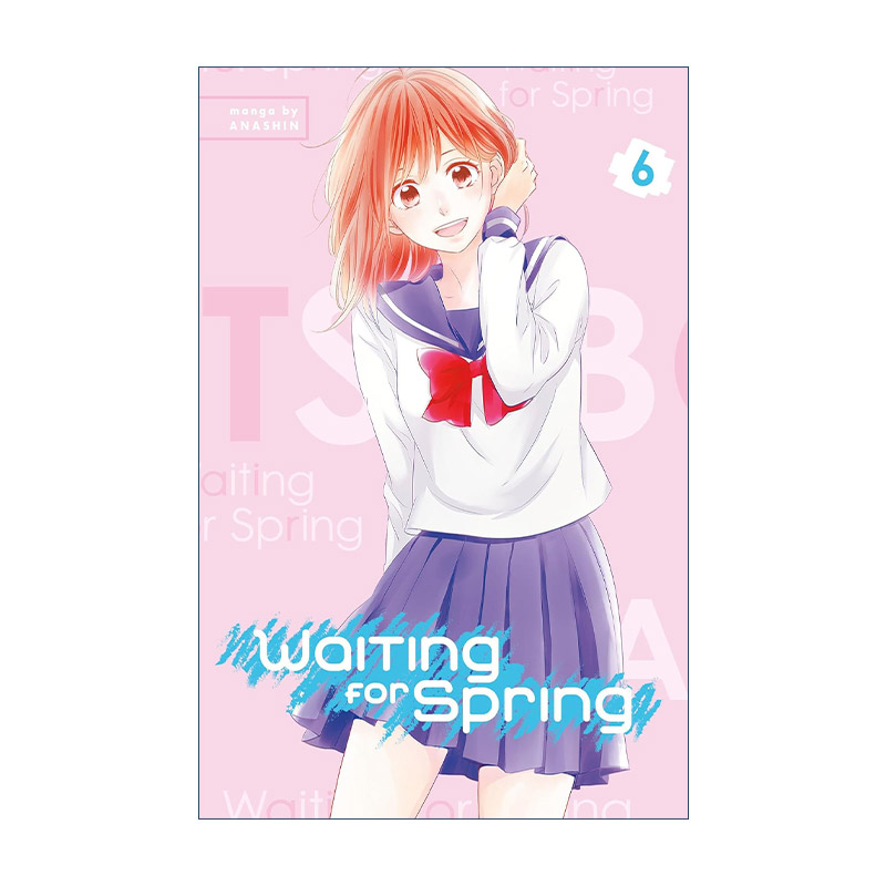 英文原版 Waiting For Spring 6 守望春天的我们6 同名土屋太凤主演日剧校园漫画 ANASHIN 讲谈社 英文版 进口英语原版书籍