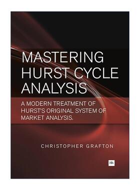 英文原版 Mastering Hurst Cycle Analysis 掌握赫斯特周期分析 赫斯特独创市场周期分析系统的现代处理方法 进口英语原版书籍