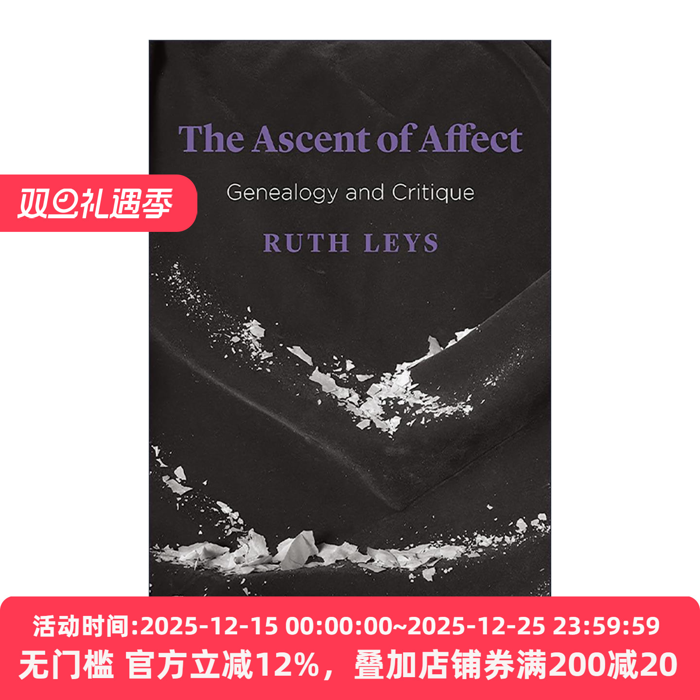 英文原版 The Ascent of Affect 情感的演化 20世纪情绪心理学简史 约翰霍普金斯大学教授露丝·雷斯 英文版 进口英语原版书籍