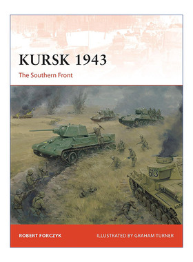 Kursk 1943 苏德1943库尔斯克会战 卷三 战争历史系列