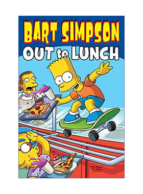 Bart Simpson Out to Lunch 辛普森一家漫画 午餐队伍 英文原版漫画 进口英语书籍