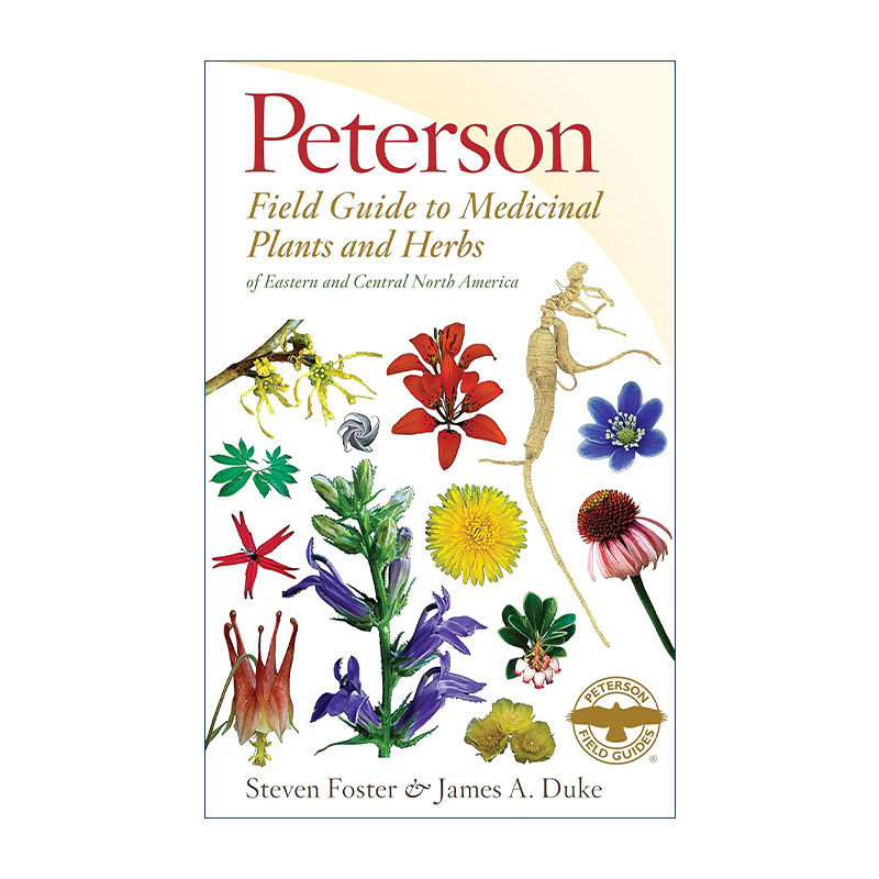英文原版 Peterson Field Guide to Medicinal Plants & Herbs of Eastern & Central N. America 皮特森图鉴之美洲东部