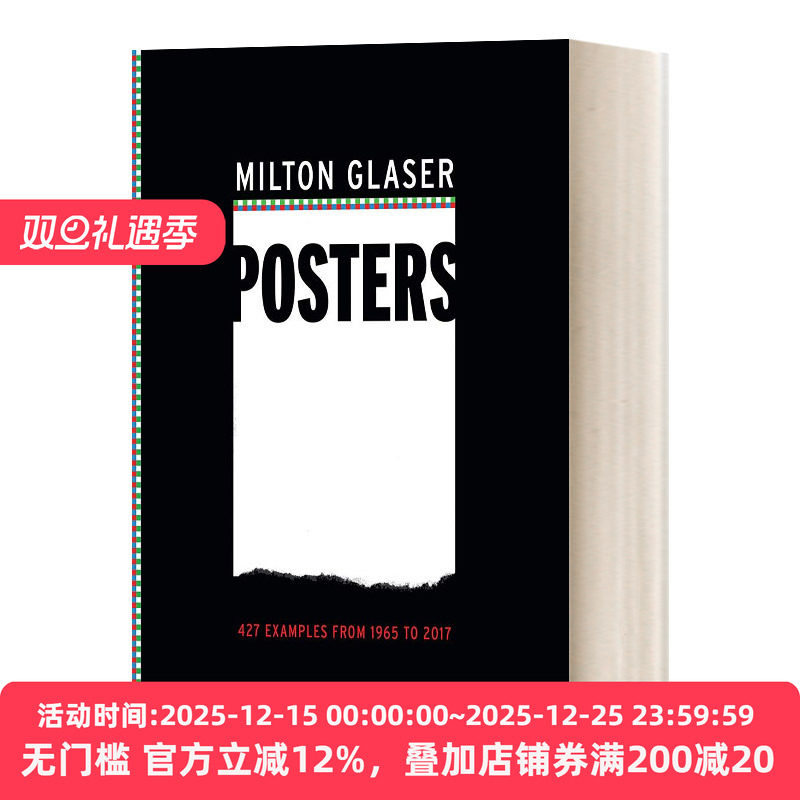 英文原版 Milton Glaser Posters427 Examples From 1965To2017 米尔顿格拉塞海报合辑1965-2017年的450张海报 英文版 进口英语书