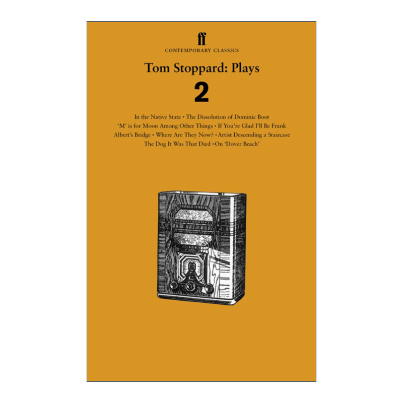 Tom Stoppard Plays 2 汤姆·斯托帕德戏剧集 卷二