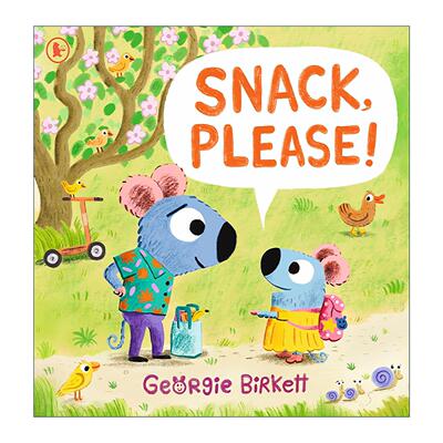 英文原版 Snack Please 零食时间到 低幼儿童亲子读物绘本 Georgie Birkett 英文版 进口英语原版书籍