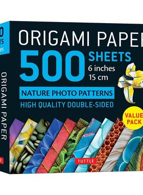 英文原版 Origami Paper 500 Sheets Nature Photo Patterns 6 15 CM 折纸500张 自然摄影图片 双面折纸 Tuttle Publishing 英文版