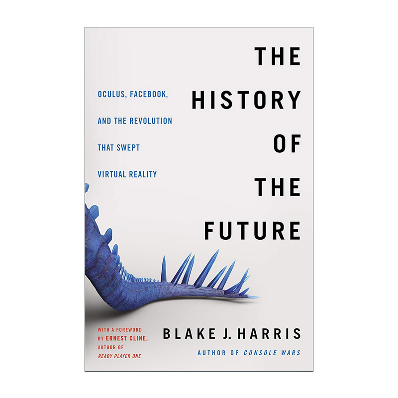英文原版 The History of the Future 未来的历史 Oculus Facebook席卷VR的革命 英文版 进口英语原版书籍图片