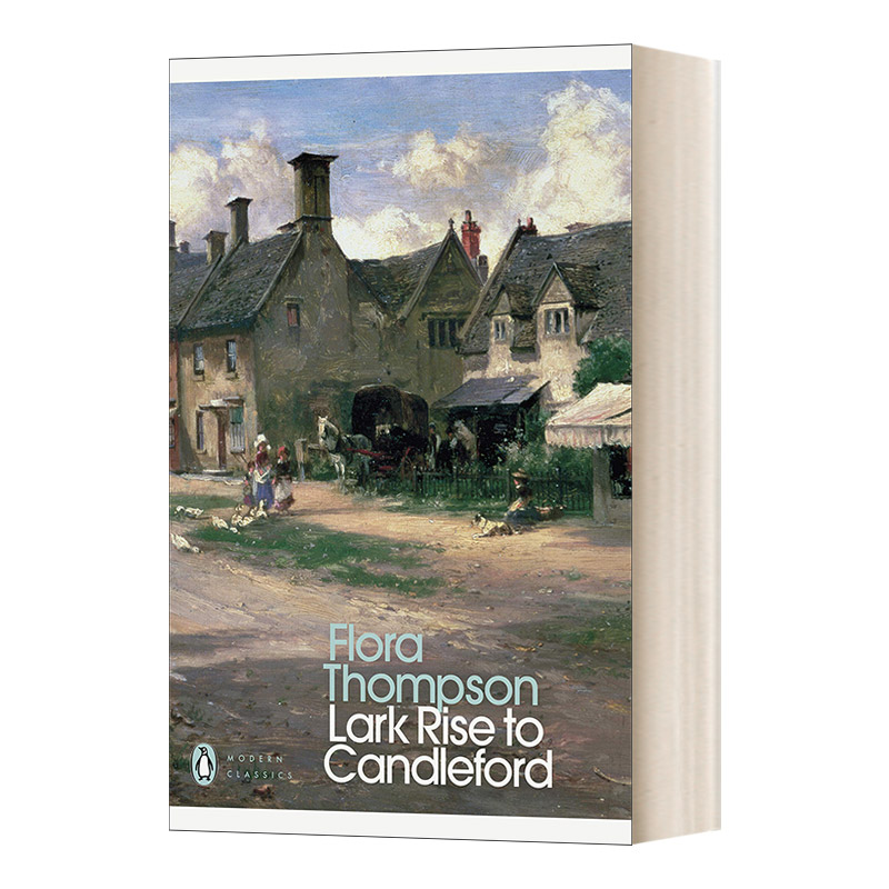 Lark Rise to Candleford 雀起乡到烛镇 弗罗拉·汤普森 企鹅现代经典