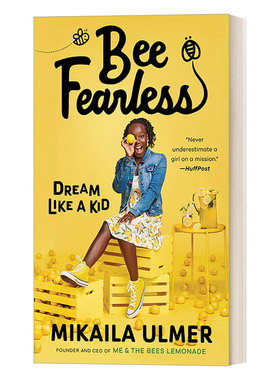 英文原版 Bee Fearless Dream Like a Kid 蜜蜂无畏 像孩子一样梦想 儿童创业商业指南 回忆录 Mikaila Ulmer 英文版 进口英语书籍