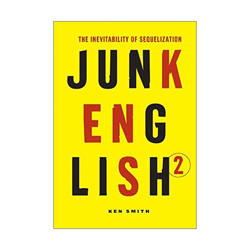 英文原版 Junk English 2 垃圾英语2 语言学 词源工具书 Ken Smith英文版 进口英语原版书籍