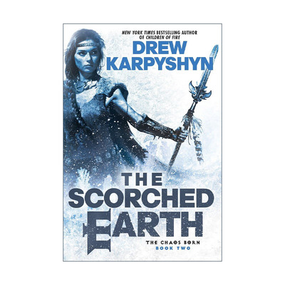 英文原版 The Scorched Earth The Chaos Born 02 混沌诞生三部曲2 焦土 奇幻小说 Drew Karpyshyn 英文版 进口英语原版书籍