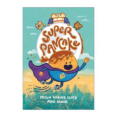 英文原版 Super Pancake 超级煎饼 儿童全彩漫画图像小说 章节桥梁故事书 英文版 进口英语原版书籍