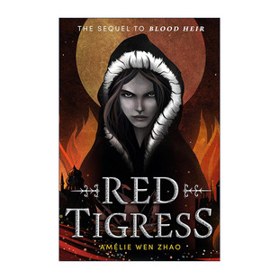 英文原版 Red Tigress Blood Heir 02 红母老虎 血统继承人系列2 奇幻小说 Amelie Wen Zhao 英文版 进口英语原版书籍