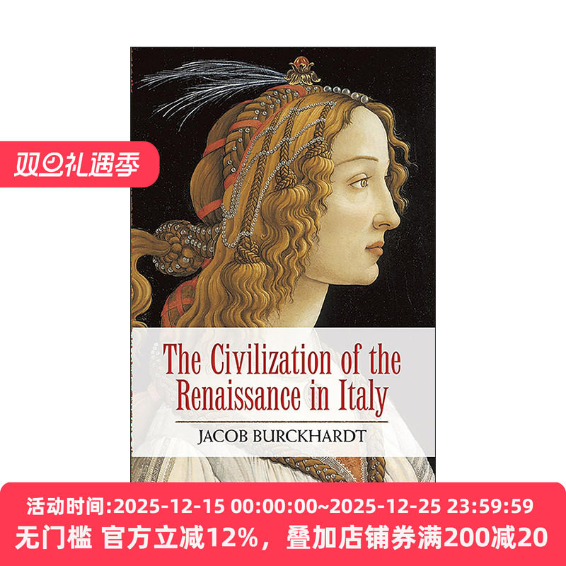 英文原版 The Civilization of the Renaissance in Italy 意大利文艺复兴时期的文化 Jacob Burckhardt雅各布·布克哈特 英文版