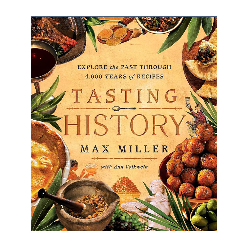 英文原版 Tasting History 品尝历史 通过4000 年的食谱探索过去 精装 英文版 进口英语原版书籍
