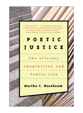Poetic Justice 诗性正义 文学想象与公共生活 Martha C. Nussbaum