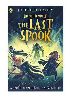 英文原版 Brother Wulf The Last Spook 狼兄弟3 最后的斯普克 青少年奇幻小说 Joseph Delaney 英文版 进口英语原版书籍