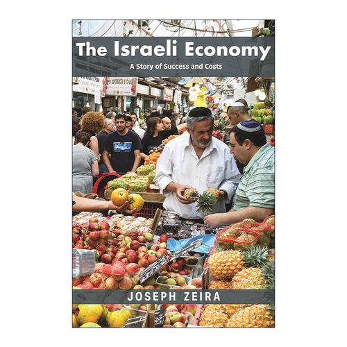 英文原版 The Israeli Economy 以色列经济发展的得与失 是耶路撒冷希伯来大学经济学教授Joseph Zeira 精装 英文版