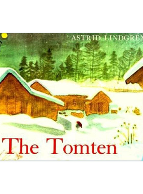 The Tomten 汤姆滕 长袜子皮皮作者Astrid Lindgren 儿童绘本