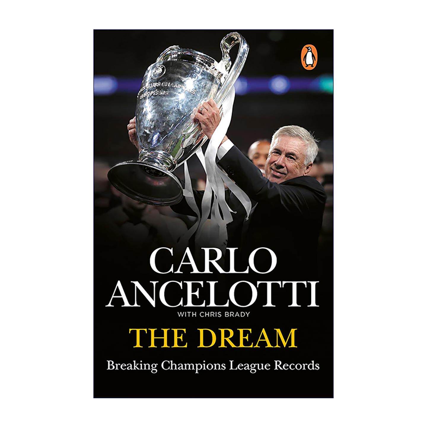 英文原版 The Dream 意大利传奇足球教练卡洛·安切洛蒂自传 巴西国家队主教 英文版 进口英语原版书籍