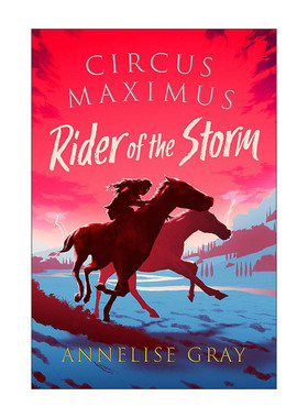 英文原版 Circus Maximus Rider of the Storm 罗马竞技场3 风暴骑手 古罗马青少年小说 英文版 进口英语原版书籍