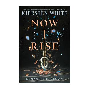 英文原版 Now I Rise And I Darken 02 现在我要奋起 恶化系列2 青少年历史浪漫小说 Kiersten White 英文版 进口英语原版书籍
