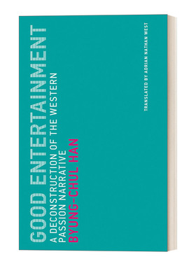 英文原版 Good Entertainment Untimely Meditations 娱乐何为 韩炳哲Byung-Chul Han 英文版 进口英语原版书籍