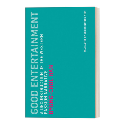 英文原版 Good Entertainment Untimely Meditations 娱乐何为 韩炳哲Byung-Chul Han 英文版 进口英语原版书籍