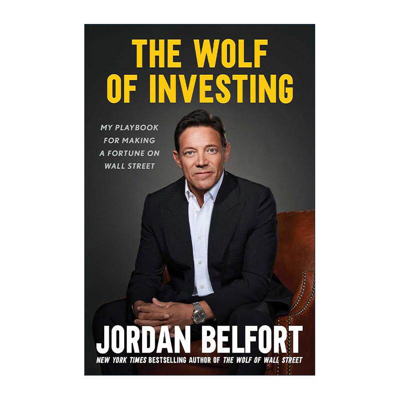 英文原版 The Wolf of Investing 投资之狼 乔丹&middot;贝尔福特的华尔街发家秘笈 英文版 进口英语原版书籍