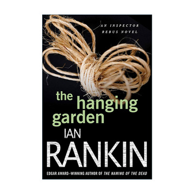 英文原版 The Hanging Garden 空中花园 探长雷布思系列9 伊恩·兰金 英文版 进口英语原版书籍