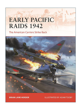 英文原版 Early Pacific Raids 1942 二战早期太平洋空袭 战争历史系列 英文版 进口英语原版书籍