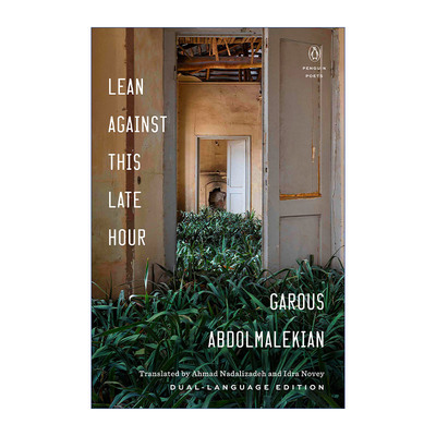 英文原版 Lean Against This Late Hour Penguin Poets 靠在这个深夜 笔会奖诗歌翻译类入围 英文版 进口书籍