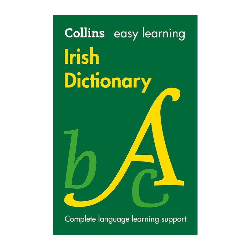 Collins Easy Learning Irish Dictionary 柯林斯轻松学爱尔兰语词典 第二版 书籍/杂志/报纸 进口教材/考试类/工具书类原版书 原图主图