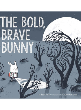 The Bold, Brave Bunny 无畏的兔子 精装绘本 探险历奇 寻找自己 Beth Ferry