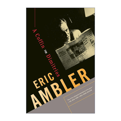 A Coffin for Dimitrios 双面恶魔 犯罪推理小说 现代悬疑小说之父Eric Ambler