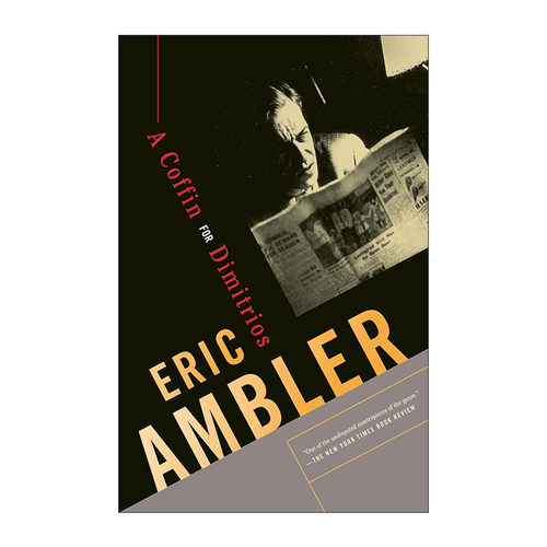 A Coffin for Dimitrios 双面恶魔 犯罪推理小说 现代悬疑小说之父Eric Ambler