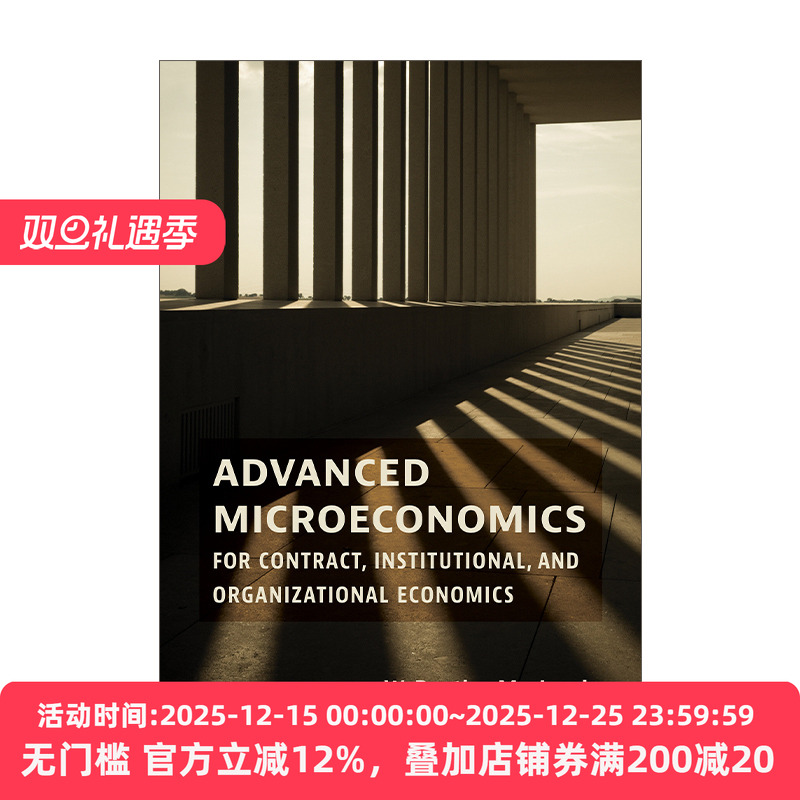 英文原版 Advanced Microeconomics for Contract Institutional and Organizational Economics 高级微观经济学 契约 制度