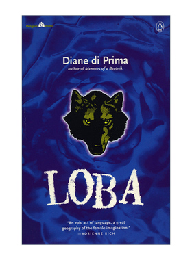 Loba (Penguin Poets) 珞巴 诗选 企鹅诗人系列 Diane di Prima