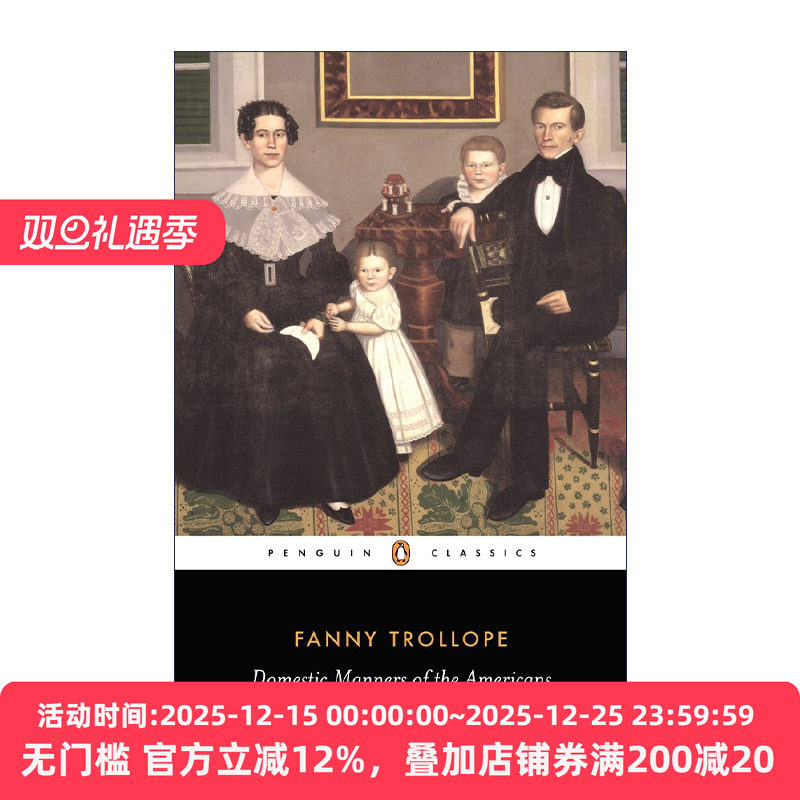 英文原版 Domestic Manners of the Americans (Penguin Classics) 美国人的家庭礼仪 企鹅经典 游记 Fanny Trollope 英文版