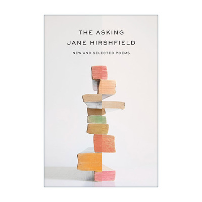 英文原版 The Asking 询问 十扇窗作者Jane Hirshfield新诗选 精装 英文版 进口英语原版书籍