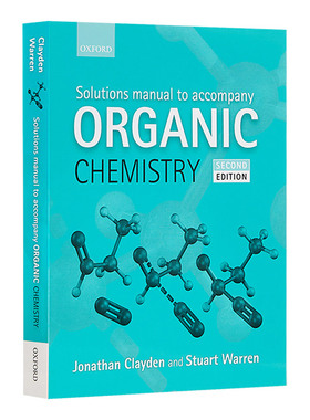 Solutions Manual to accompany Organic Chemistry 有机化学配套解答手册 英文原版化学知识工具书籍