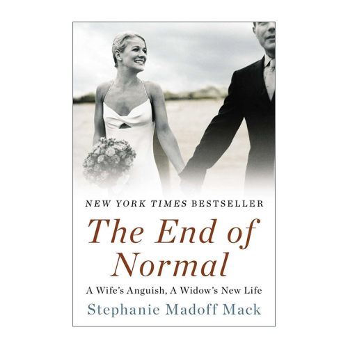 英文原版 The End of Normal 正常的终结 马克·麦道夫遗孀传记 Stephanie Madoff Mack 英文版 进口英语原版书籍