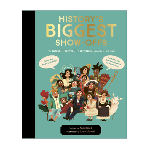 History's BIGGEST Show-offs 炫耀之书 大胆、勇敢、聪明的历史人物  精装