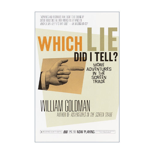 英文原版 Which Lie Did I Tell 我说了哪个谎 电影行业的更多冒险 奥斯卡获奖编剧William Goldman 英文版 进口英语原版书籍