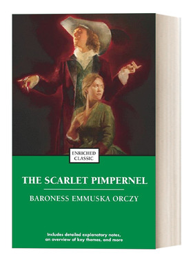 The Scarlet Pimpernel  红花侠 百老汇音乐剧原著小说 Enriched Classics系列