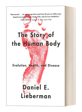 英文原版 The Story of the Human Body Evolution  Health  and Disease 人体的故事 进化、健康与疾病 解剖学 生理学 英文版