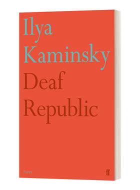 Deaf Republic 聋人共和国 伊利亚·卡明斯基诗歌