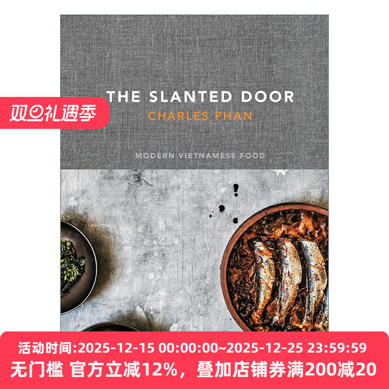 The Slanted Door 旧金山越南餐厅 现代越南食谱 精装 詹姆斯比尔德奖得主Charles Phan