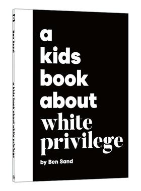 英文原版 A Kids Book White Privilege 给孩子的书 白人特权 DK科普百科精装 英文版 进口英语原版书籍