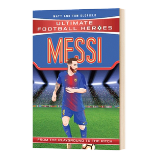 超级足球明星人物传记 梅西 Messi Ultimate Football Heroes 英文原版儿童科普百科 进口课外英语阅读书籍